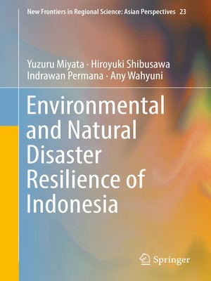 cover image of Environmental and Natural Disaster Resilience of Indonesia